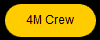 4M Crew