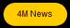 4M News